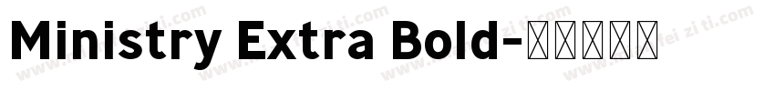 Ministry Extra Bold字体转换